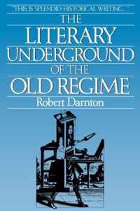 The Literary Underground of the Old Regime