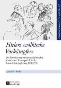 Hitlers 'völkische Vorkämpfer'