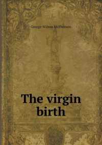 The virgin birth