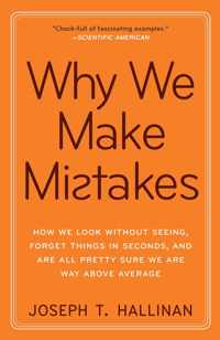 Why We Make Mistakes