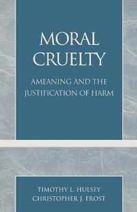 Moral Cruelty