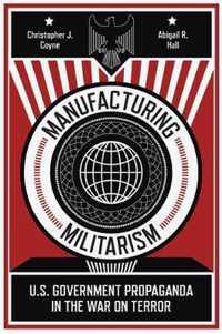 Manufacturing Militarism