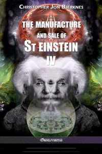The manufacture and sale of St Einstein - IV