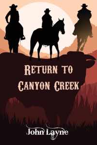 Return to Canyon Creek