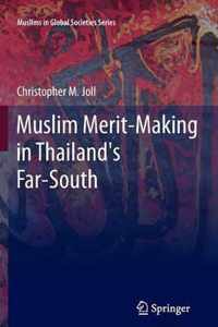 Muslim Merit-making in Thailand's Far-South