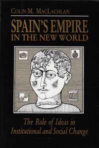 Spain's Empire in the New World