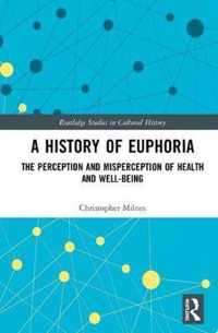 A History of Euphoria