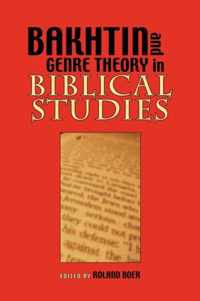 Bakhtin and Genre Theory in Biblical Studies