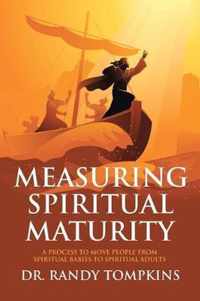 Measuring Spiritual Maturity