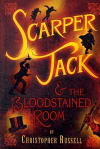 Scarper Jack & The Bloodstained Room