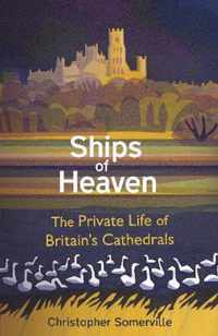 Ships Of Heaven