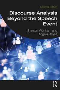 Discourse Analysis Beyond the Speech Event