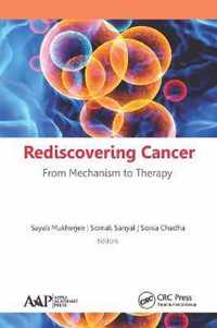 Rediscovering Cancer