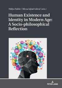 Human Existence and Identity in Modern Age