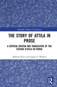 The Story of Attila in Prose