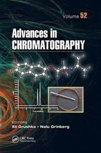 Advances in Chromatography, Volume 52