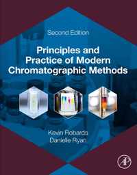 Principles and Practice of Modern Chromatographic Methods