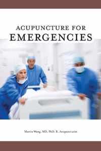 Acupuncture for Emergencies