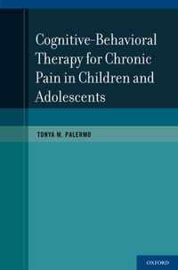 Cognitive-Behavioral Therapy for Chronic Pain in Children and Adolescents