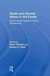 Death and Chronic Illness in the Family