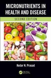 Micronutrients in Health and Disease, Second Edition