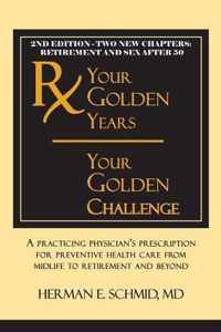 Your Golden Years, Your Golden Challenge