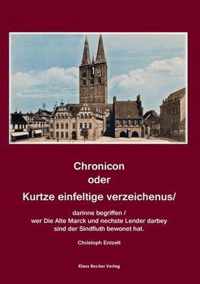 Chronicon oder Kurtze einfeltige vorzeichenus