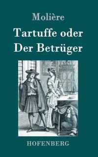 Tartuffe oder Der Betruger