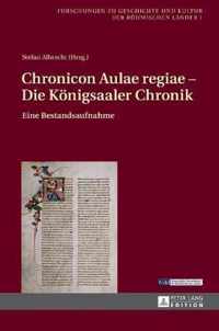 Chronicon Aulae regiae - Die Königsaaler Chronik