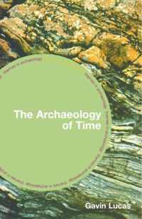 The Archaeology of Time