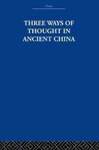 Three Ways of Thought in Ancient China