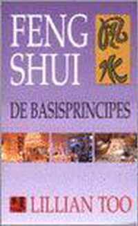 Feng Shui De Basisprincipes