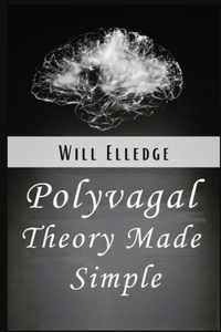 Polyvagal Theory Made Simple