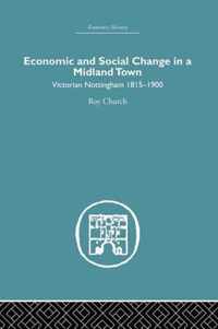 Economic and Social Change in a Midland Town