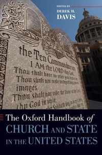 The Oxford Handbook of Church and State in the United States