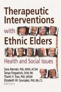 Therapeutic Interventions with Ethnic Elders