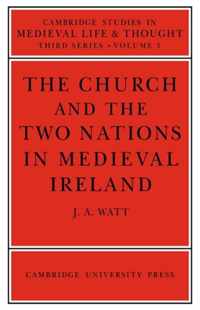 The Church and the Two Nations in Medieval Ireland