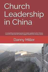 Church Leadership in China