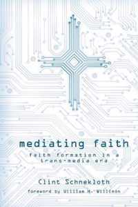 Mediating Faith