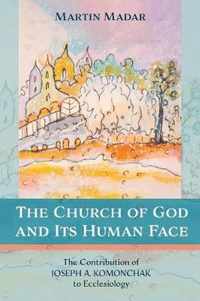 The Church of God and Its Human Face