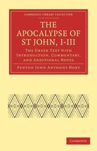 The Apocalypse of St John, I-III