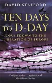 Ten Days To D-Day