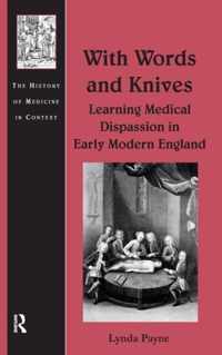 With Words and Knives: Learning Medical Dispassion in Early Modern England