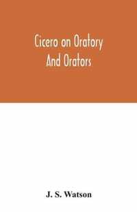 Cicero on oratory and orators