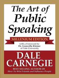 The Art of Public Speaking - Millenium Edition