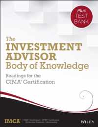 The Investment Advisor Body of Knowledge + Test Bank