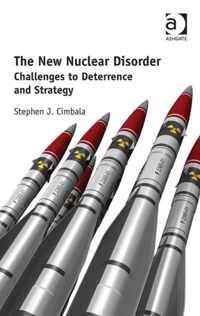 The New Nuclear Disorder