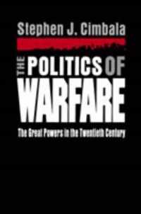 The Politics of Warfare