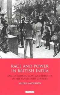 Race and Power in British India