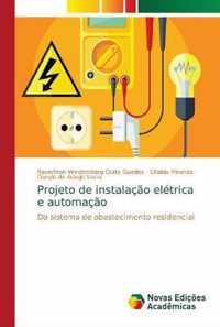 Projeto de instalacao eletrica e automacao